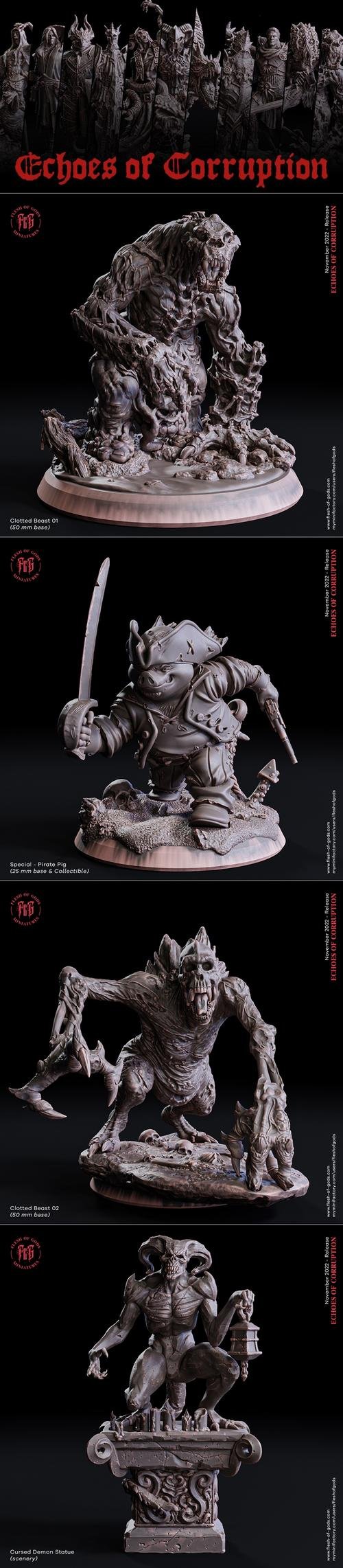 Flesh of Gods - Echoes of Corruption November 2022 – 3D Print